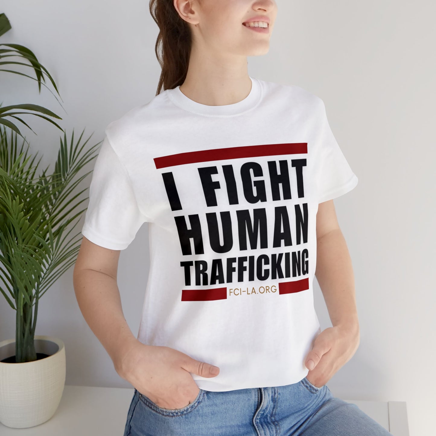 Unisex Short Sleeve Tee - I Fight Human Trafficking (white)